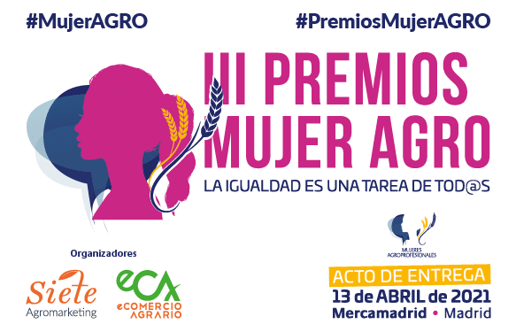 III Premios Mujer Agro. 13 de Abril 2021