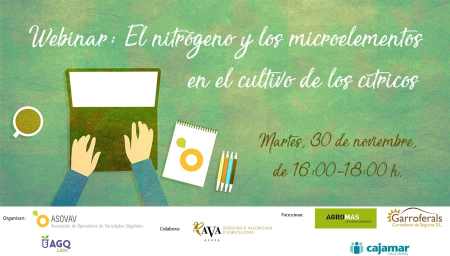 WEBINAR: El Nitrógeno y los microelementos en el cultivo del cítrico. Eficiencia y condicionantes