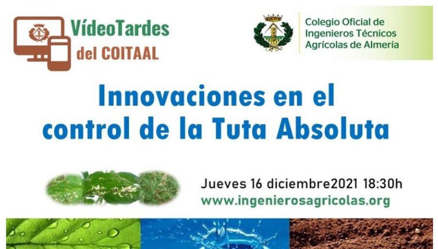 VídeoTarde 10 de 2021. Innovaciones en el Control de la Tuta Absoluta.