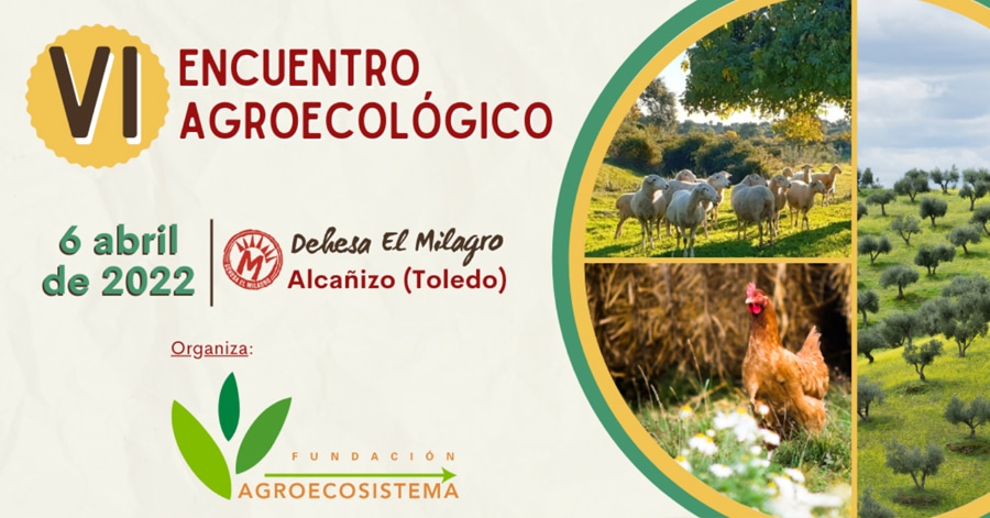 VI Encuentro Agroecológico