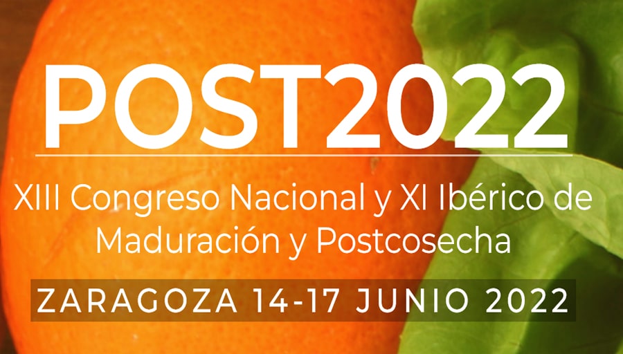 POST2022. XIII Congreso Nacional y XI Ibérico de Maduración y Postcosecha