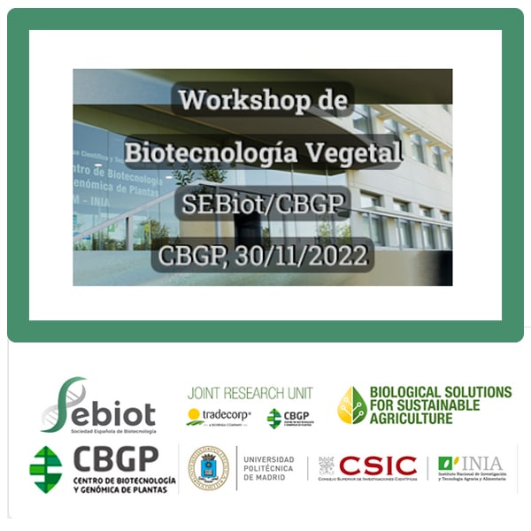 Workshop de Biotecnología Vegetal SEBiot/CBGP