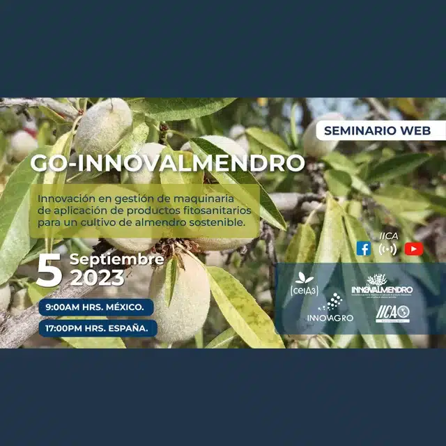 seminario web ceiA3-INNOVAGRO ‘Grupo Operativo (G.O.) INNOVALMENDRO: Innovación en gestión de aplicación de productos fitosanitarios para un cultivo de almendro sostenible’