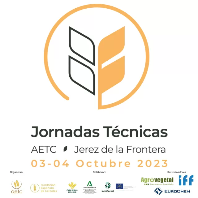 XXXV Jornadas Técnicas de la Asociación Española de Técnicos Cerealistas (AETC)