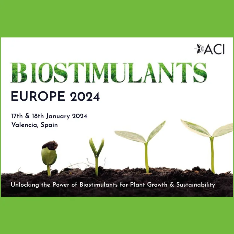 Biostimulants Europe 2024. Valencia, Spain