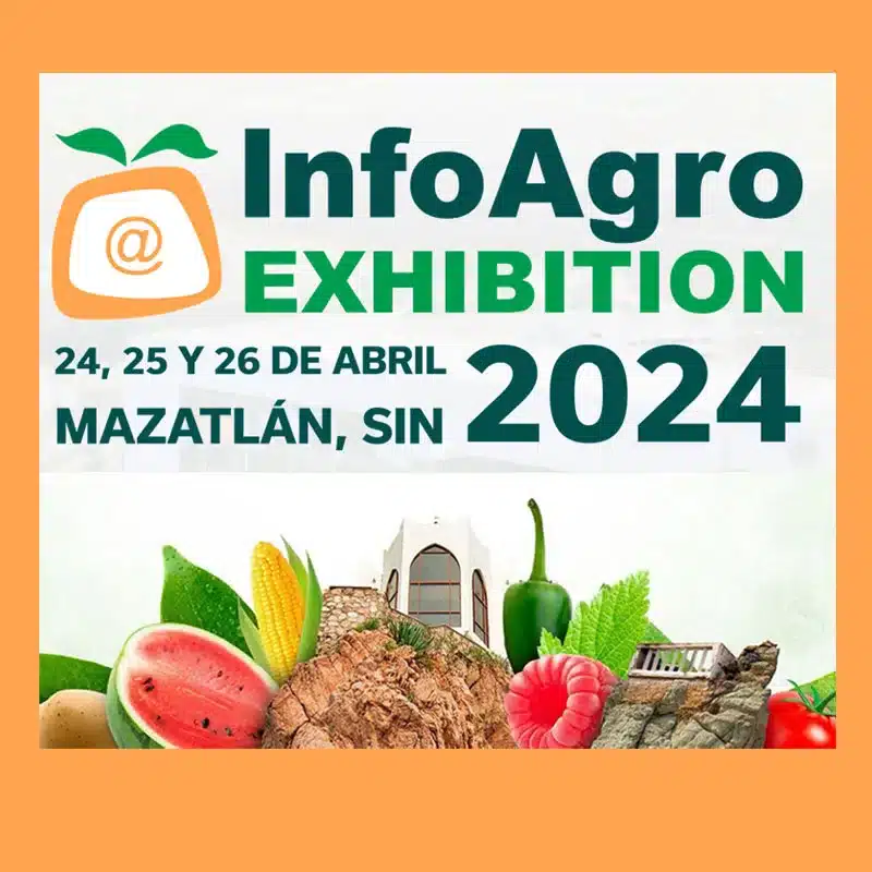 InfoAgro EXHIBITION MEXICO 2024