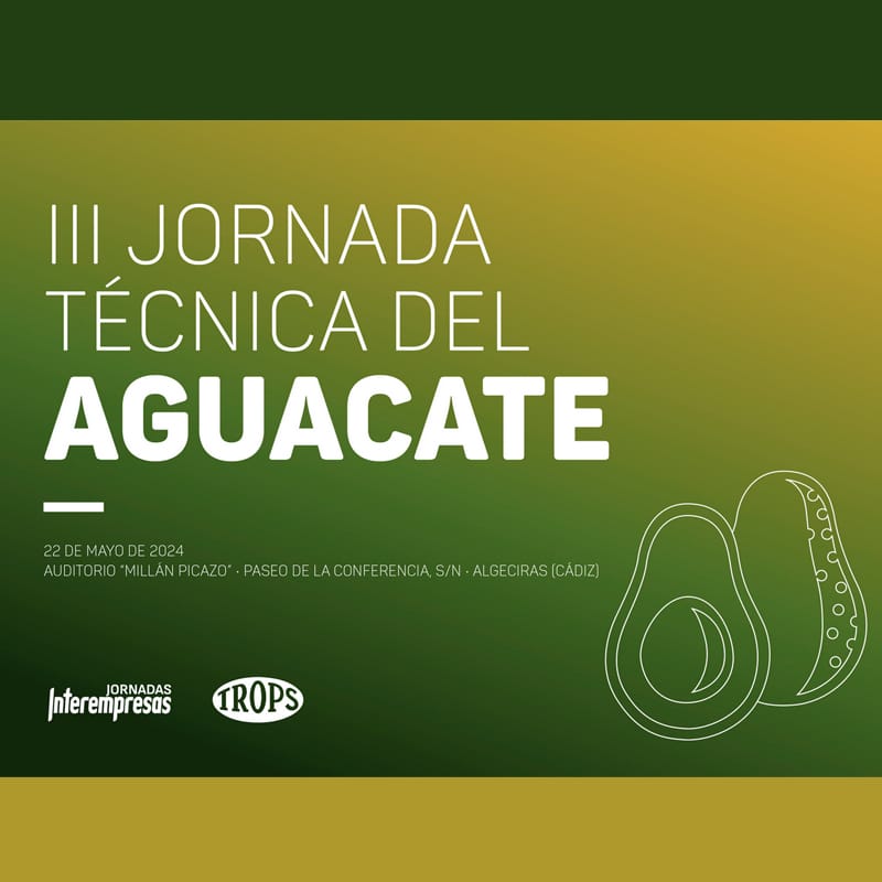 III Jornada Técnica del Aguacate.