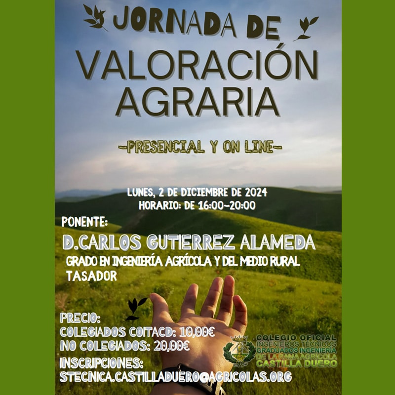 Jornada sobre valoración agraria, presencial y online, organizada por el COITA Castilla-Duero