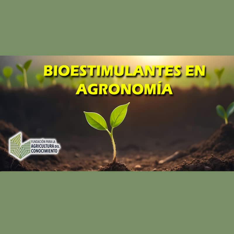 Curso Bioestimulantes en agronomía